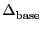 \ensuremath{\Delta^\ensuremath{\mathrm{}}_\ensuremath{\mathrm{base}}}
