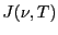 $J(\nu,T)$