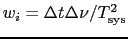 $w_i=\Delta t\Delta
\nu/T_{\rm sys}^2$