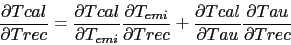 \begin{displaymath}
\frac{\partial Tcal}{\partial Trec} =
\frac{\partial Tcal}{...
...artial Tcal}{\partial Tau} \frac{\partial Tau}{\partial Trec}
\end{displaymath}