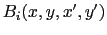 $B_i(x,y,x',y')$