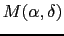 $M(\alpha,\delta)$