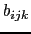 $b_{ijk}$